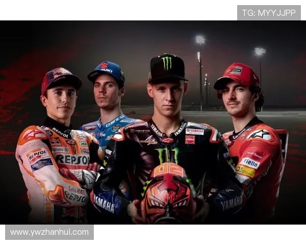 MotoGP新赛季焦点对决升级车手阵容变动引爆冠军悬念 MotoGP新赛季焦点对决升级车手阵容变动引爆冠军悬念
